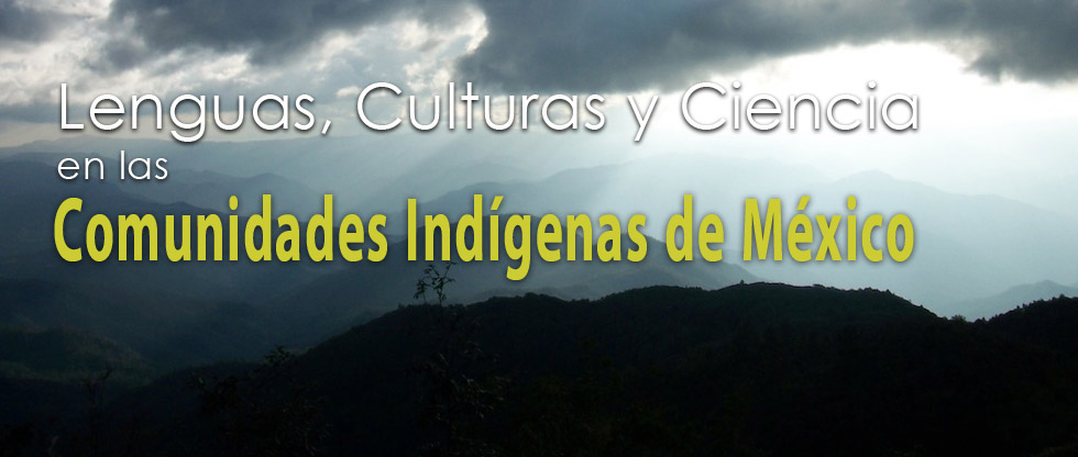 Cosmovisión, cultura, conocimiento tradicional, ciencia, lenguas, indígenas, revitalización, diversidad.