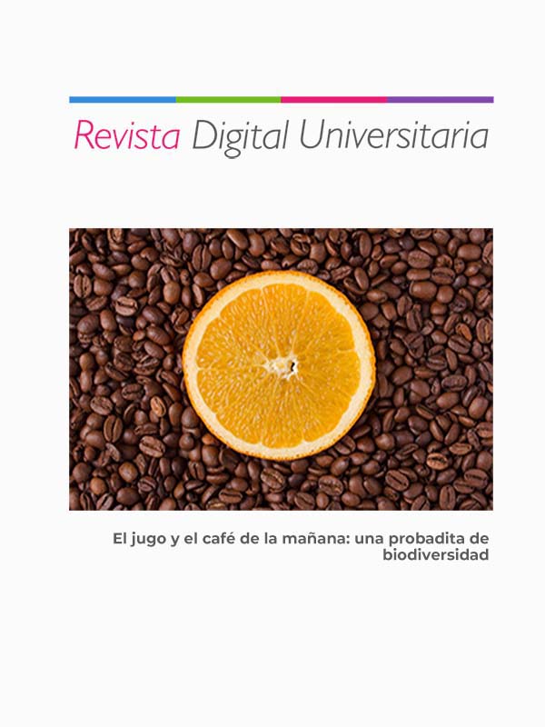 					Ver Vol. 23 Núm. 2 (2022): El jugo y el café de la mañana: una probadita de biodiversidad
				