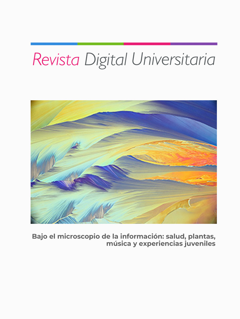 					Ver Vol. 24 Núm. 3 (2023): Bajo el microscopio de la información: salud, plantas, música y experiencias juveniles
				