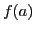 $ f(a)$