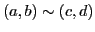 $\displaystyle (a,b)\sim (c,d)$