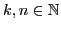 $ k,n\in\mathbb{N}$
