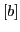 $ [b]$