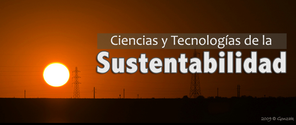 Sustentabilidad; Ciencias y Tecnología.